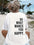 T-Shirt „DO WHAT“